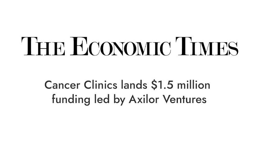 Cancer Clinics lands $1.5 million funding led by Axilor Ventures
